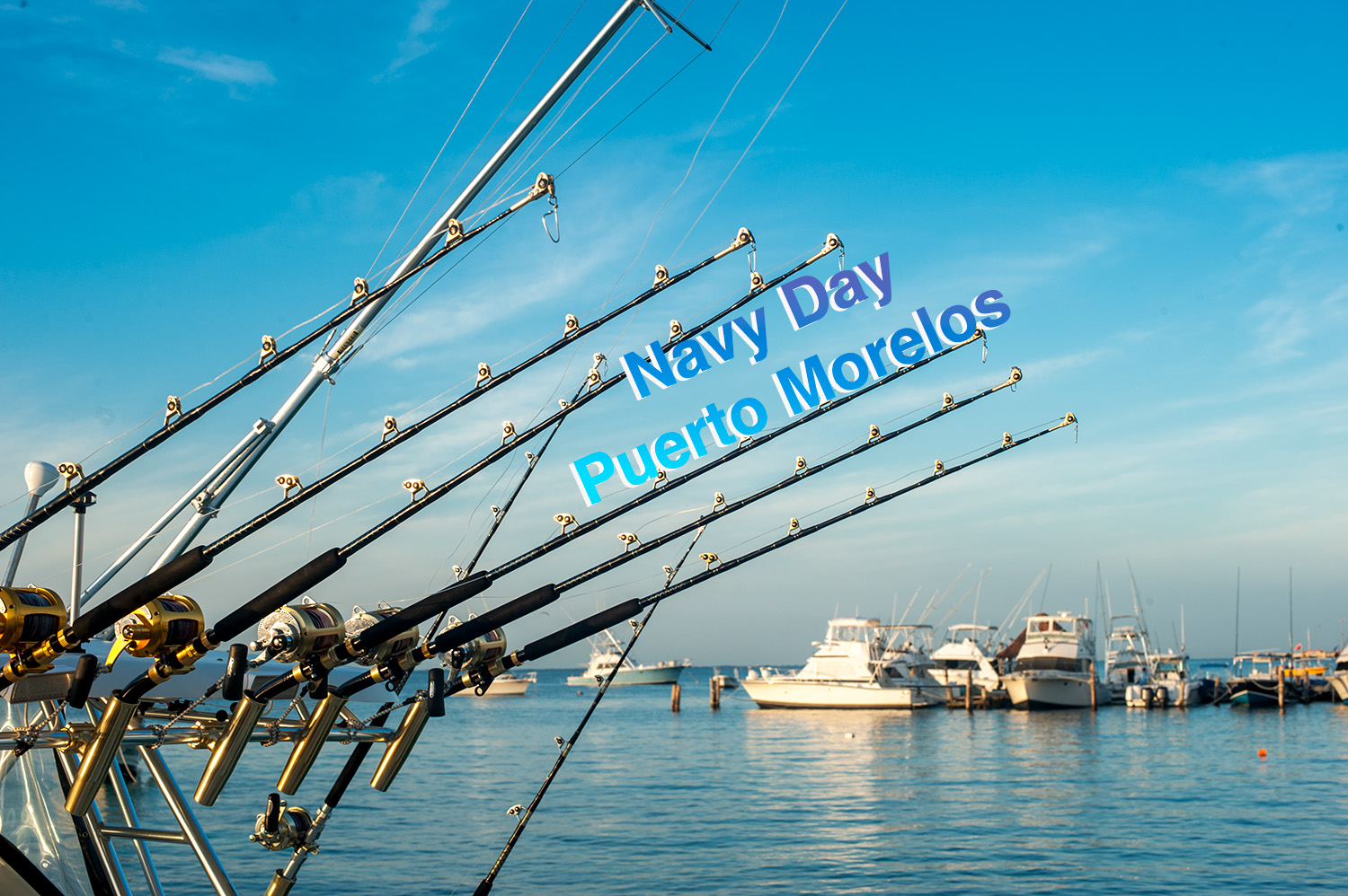 Celebrate Día de la Marina in Puerto Morelos: Fishing, Fun, and Family at Ventana al Mar