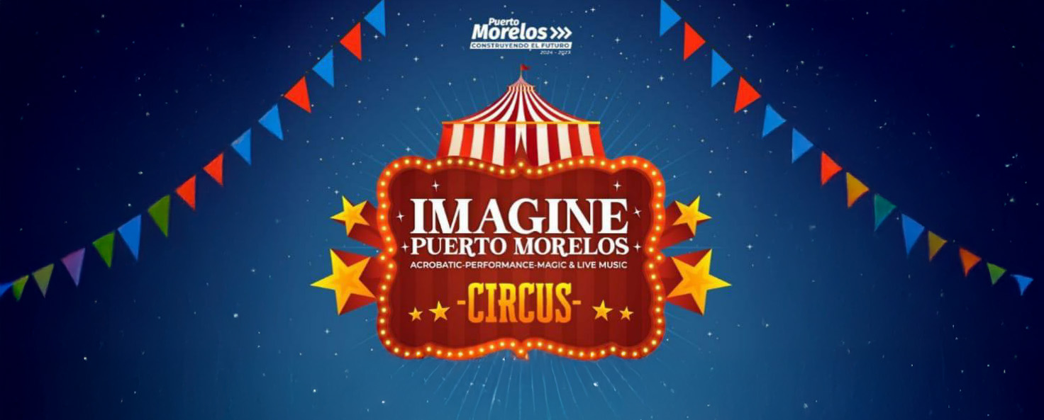 Free, Family-Friendly Circus Night in Puerto Morelos