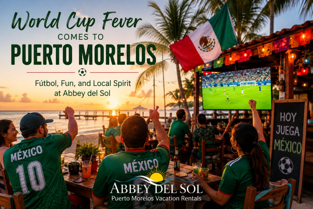 World Cup Fever Comes to Puerto Morelos title image with fans watching fútbol by the beach.